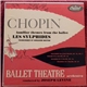 Joseph Levine & The Ballet Theatre Orchestra - Chopin - Familiar Themes From The Ballet Les Sylphides