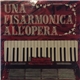 Unknown Artist - Una Fisarmonica All'Opera