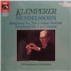 Mendelssohn - Klemperer, Philharmonia Orchestra - Symphony No. 3 In A Minor 'Scottish' / Symphony No. 4 In A 'Italian'